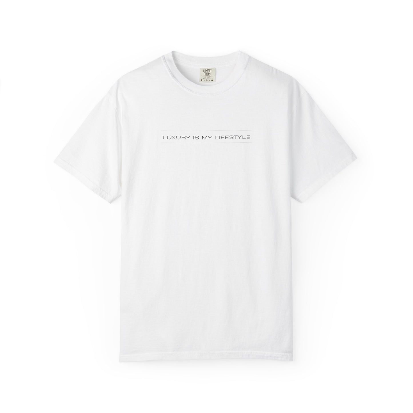 LUXURY IS MY LIFESTYLE T-SHIRT