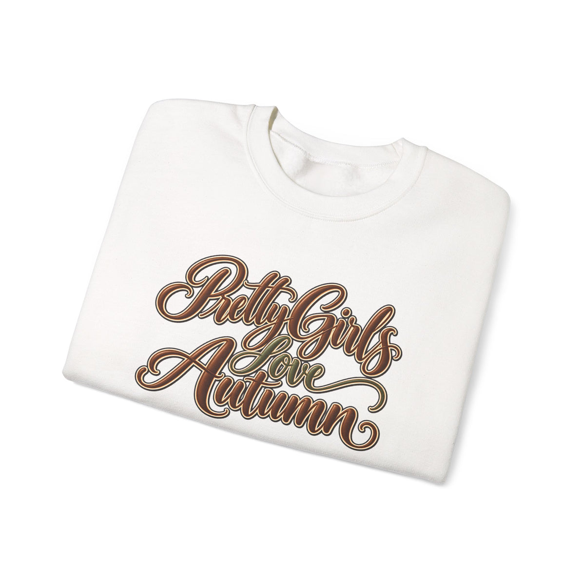 PRETTY GIRLS LOVE AUTUMN SWEATSHIRT