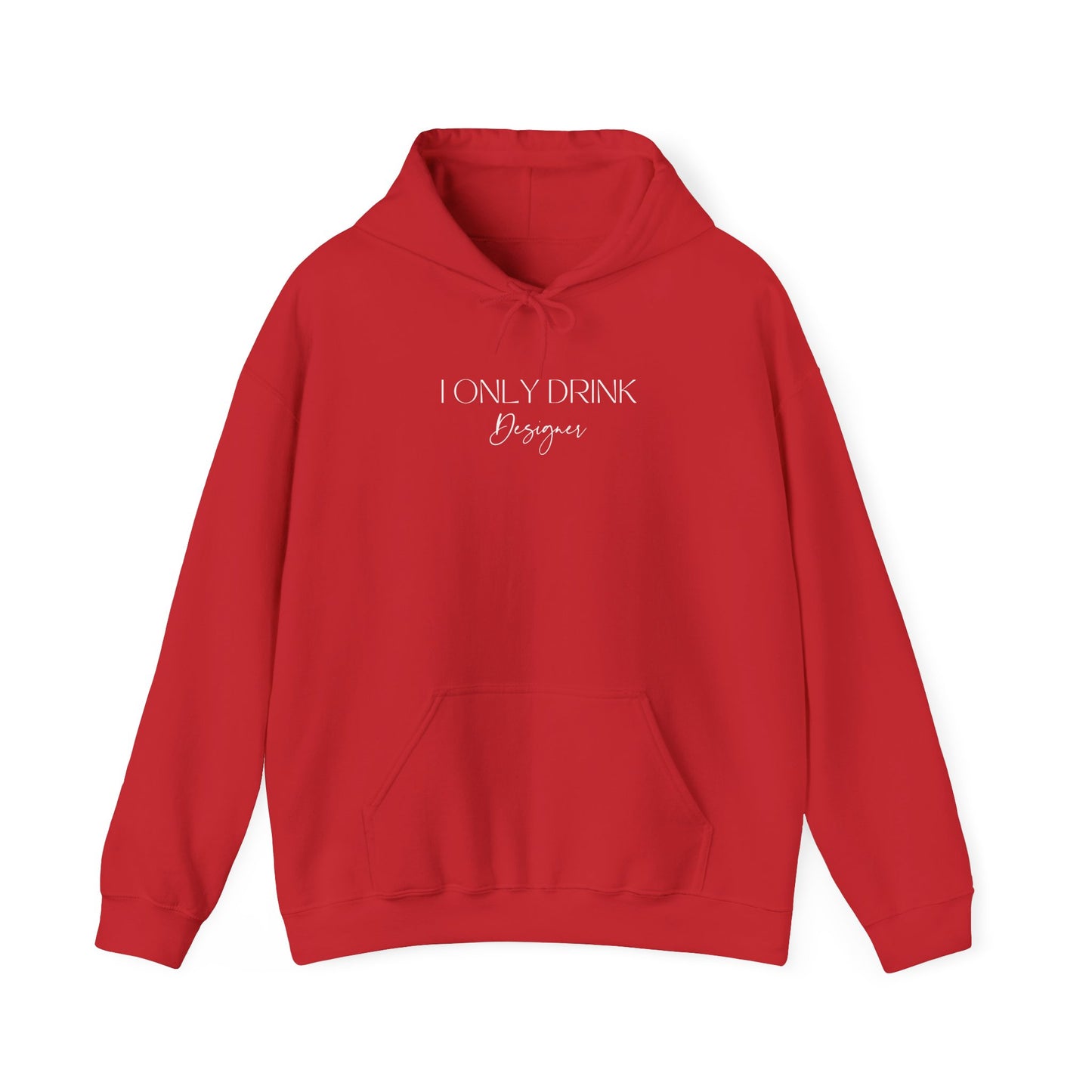 I ONLY DRINK DESIGNER HOODIE
