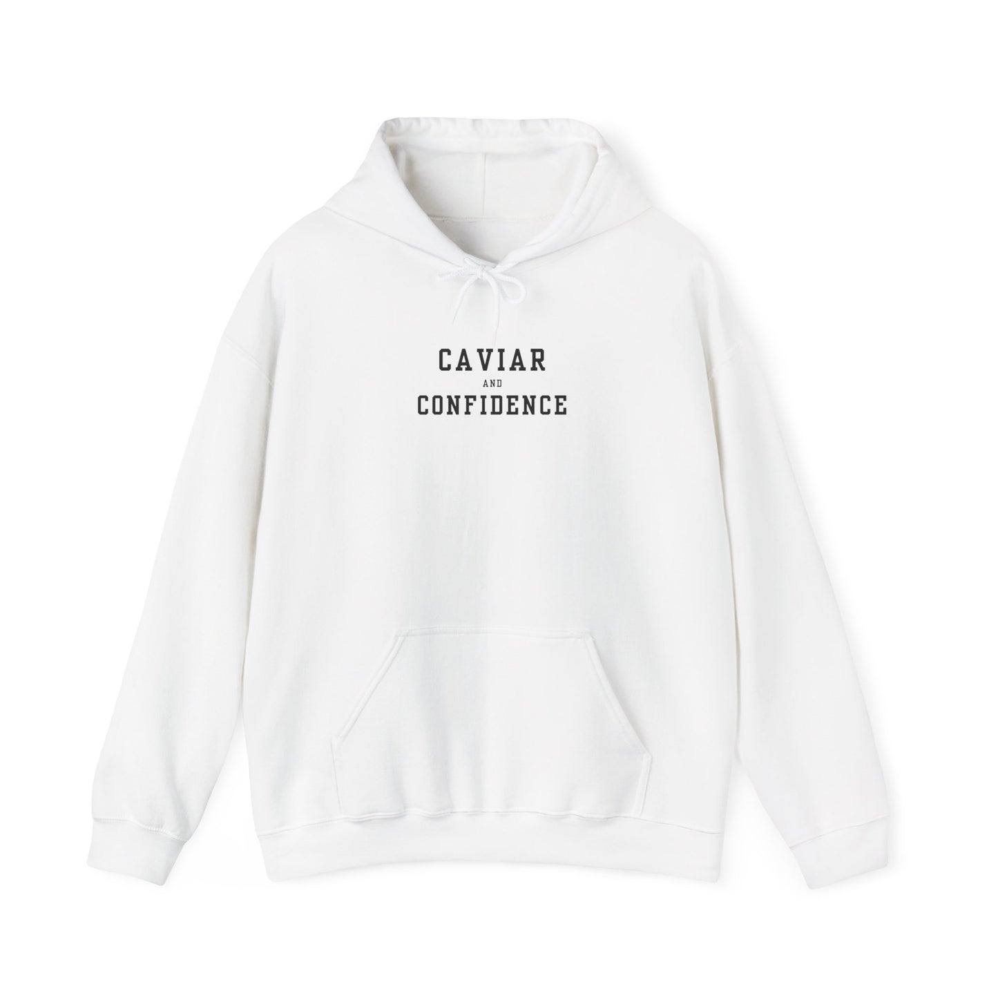 CAVIAR AND CONFIDENCE HOODIE