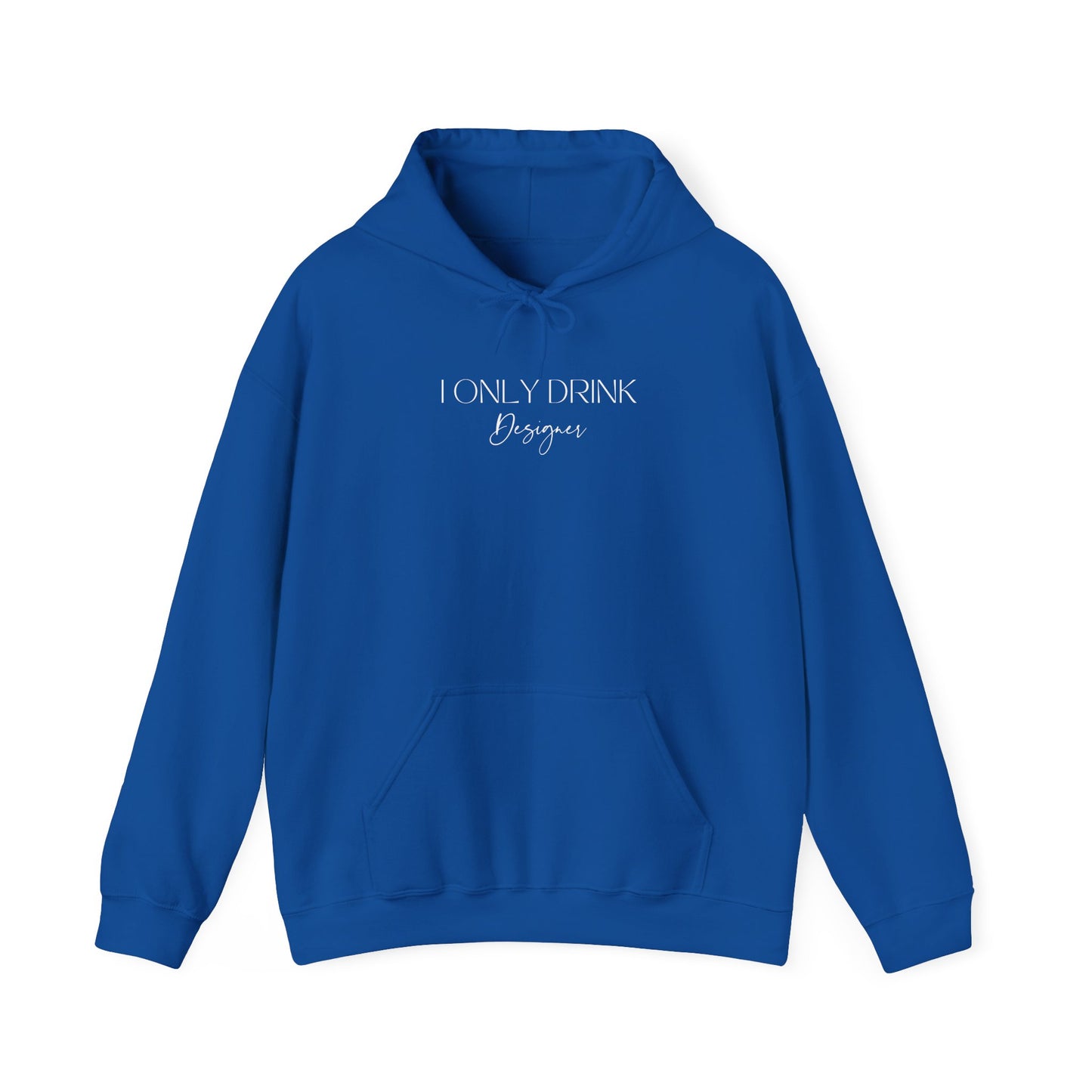 I ONLY DRINK DESIGNER HOODIE